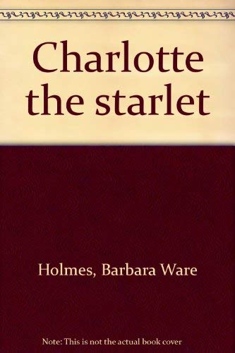 9780356164397: Charlotte the starlet
