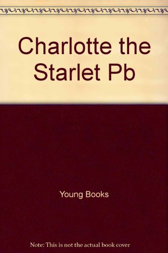 9780356164519: Charlotte the Starlet Pb