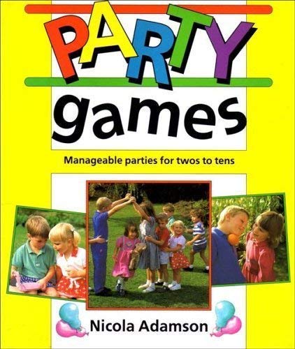 Imagen de archivo de Party Time: A Parent's Guide a la venta por AwesomeBooks