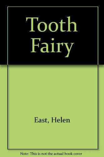 Tooth Fairy (9780356167572) by East, Helen