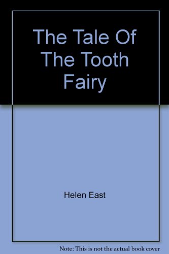 Beispielbild fr The Tale Of The Tooth Fairy zum Verkauf von WorldofBooks