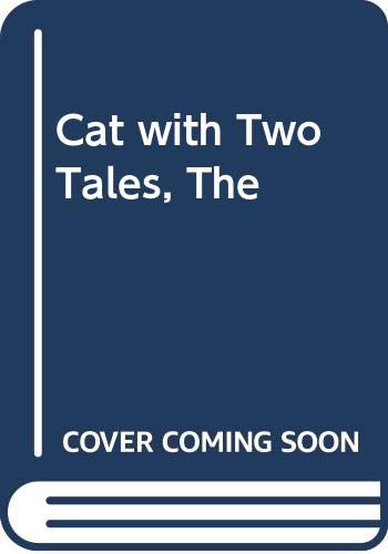 Cat with Two Tales (9780356167602) by Alix Nathan