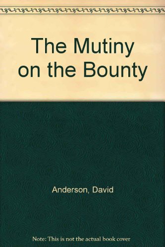 Stock image for The Mutiny on the "Bounty" for sale by Goldstone Books