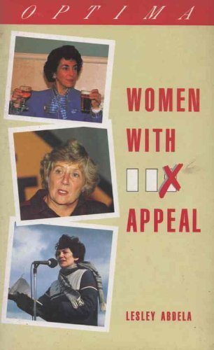 Stock image for Women with X Appeal : Women Politicians in Britain Today for sale by Better World Books Ltd