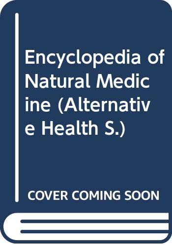 Imagen de archivo de Encyclopaedia Of Natural Medicine (Alternative Health S.) a la venta por WorldofBooks