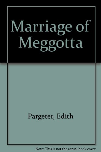 Beispielbild fr The Marriage of Meggotta zum Verkauf von Cecil Books