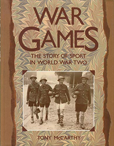 War Games - The Story of Sport in World War Two