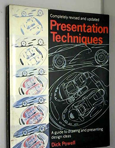 Imagen de archivo de Presentation Techniques: A Guide to Drawing and Presenting Design Ideas: A Guide to Visualizing Industrial Design Ideas a la venta por WorldofBooks