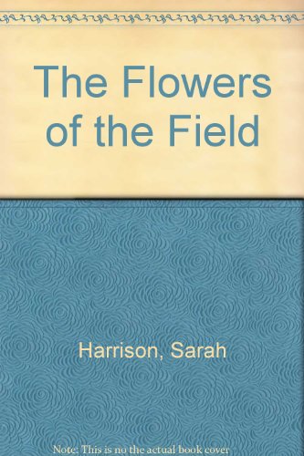 9780356176048: The Flowers Of The Field