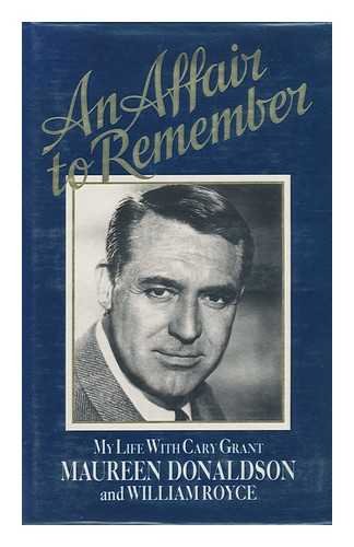 Beispielbild fr An Affair to Remember: My Life with Cary Grant zum Verkauf von WorldofBooks