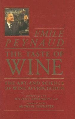 9780356176437: Taste of Wine: Art and Science of Wine Appreciation