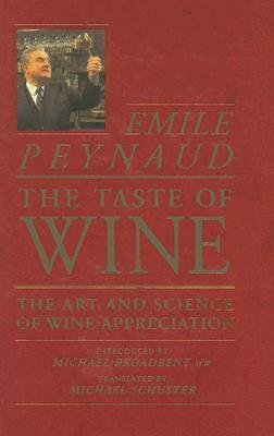 9780356176437: The Taste of Wine: The Art and Science of Wine Appreciation