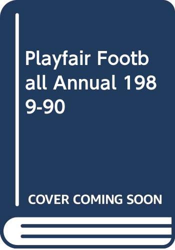 Stock image for Playfair Football Annual 1989-90 for sale by AwesomeBooks