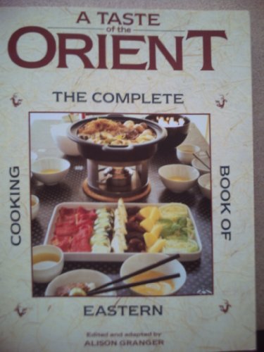 9780356179995: Taste of the Orient