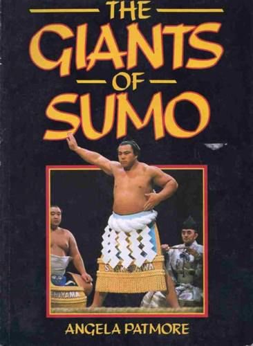 Stock image for Giants of Sumo for sale by WorldofBooks
