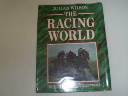 Stock image for The Racing World for sale by AwesomeBooks