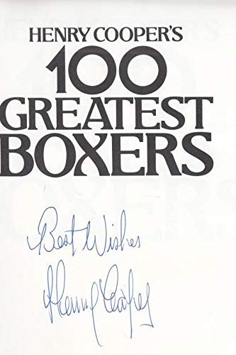 Stock image for Henry Cooper's 100 Greatest Boxers for sale by WorldofBooks