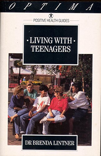 Stock image for Living with Teenagers (Positive Health Guide) for sale by WorldofBooks