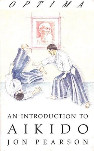 Beispielbild fr An Introduction to Aikido (Martial Arts) zum Verkauf von WorldofBooks