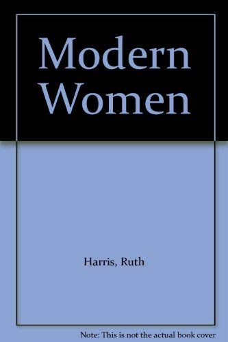 Stock image for Modern Women for sale by WorldofBooks