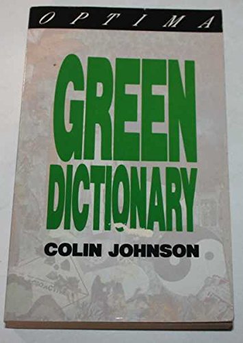 GREEN DICTIONARY (9780356195681) by Johnson, Colin