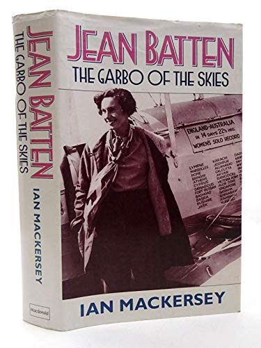 9780356195735: Jean Batten: the Garbo of the Skies