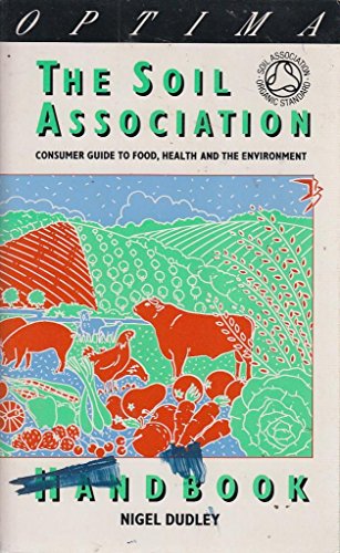 Imagen de archivo de Soil Association Handbook a la venta por Mispah books