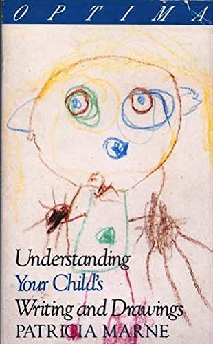 Beispielbild fr Understanding Your Child's Writing and Drawings zum Verkauf von Better World Books