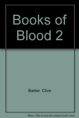 Books of Blood 2 (9780356202303) by Barker. Clive