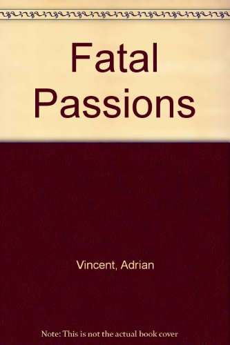 Fatal Passions