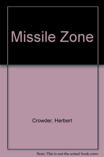 Stock image for Missile Zone for sale by Better World Books Ltd