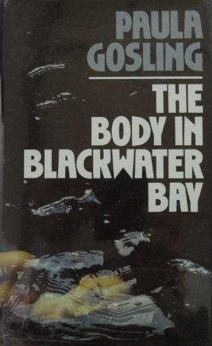 The Body in Blackwater Bay Signed By Author