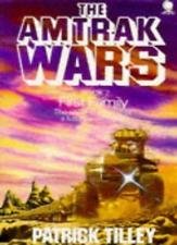 Beispielbild fr Amtrak Wars Vol.2: FIRST FAMILY: Bk.2 (The Amtrak Wars) zum Verkauf von WorldofBooks