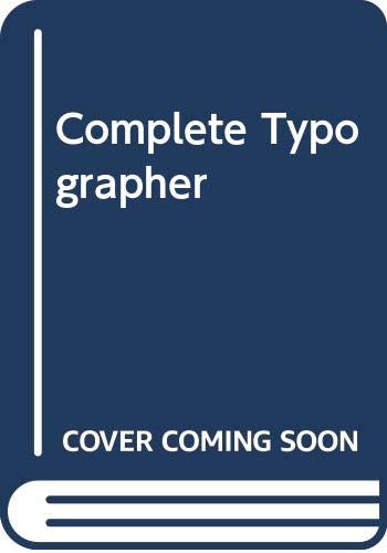 Beispielbild fr Complete Typographer zum Verkauf von Hay-on-Wye Booksellers