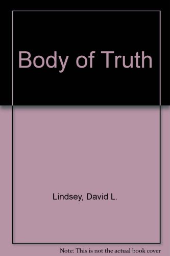 Beispielbild fr Body Of Truth zum Verkauf von WorldofBooks