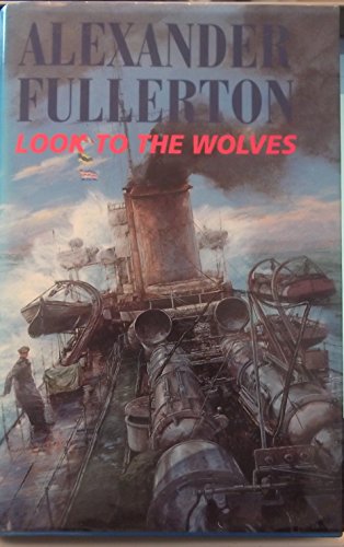 Stock image for Look To The Wolves for sale by WorldofBooks