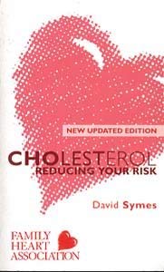 Stock image for Cholesterol: Reducing the Risk (Positive health guides) for sale by Goldstone Books