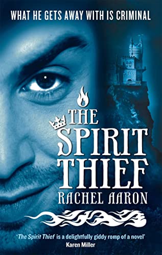 Beispielbild fr The Spirit Thief: The Legend of Eli Monpress: Book 1 zum Verkauf von WorldofBooks