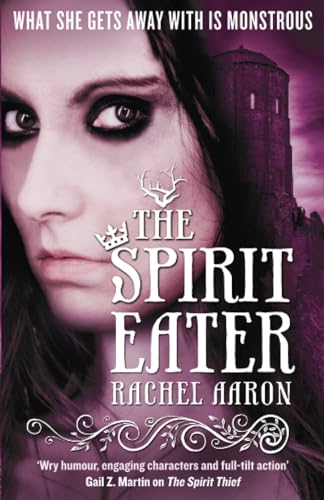 Beispielbild fr The Spirit Eater: The Legend of Eli Monpress: Book 3 zum Verkauf von WorldofBooks