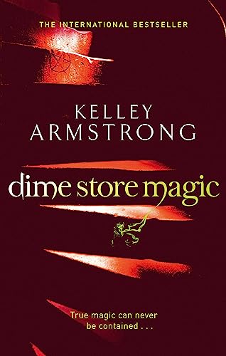 9780356500195: Dime Store Magic: Book 3 in the Women of the Otherworld Series