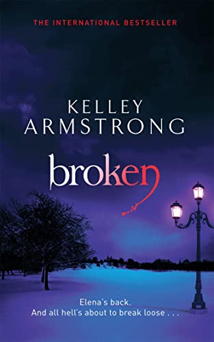 9780356500201: Broken: Book 6 in the Women of the Otherworld Series