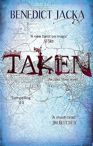 Imagen de archivo de Taken: An Alex Verus Novel from the New Master of Magical London a la venta por WorldofBooks