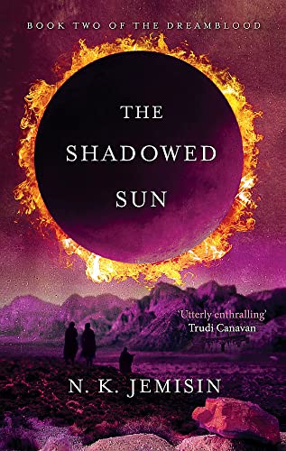 9780356500775: The Shadowed Sun: Dreamblood: Book 2