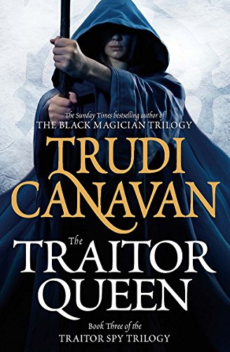 9780356501093: The Traitor Queen: Book 3 of the Traitor Spy