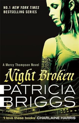 9780356501543: Night Broken: A Mercy Thompson Novel