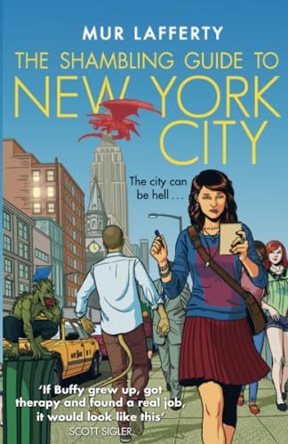 9780356501901: The Shambling Guide to New York City (The Shambling Guides) [Idioma Ingls]: A cosy comfort read fantasy in which a human writes a travel guide for the undead...