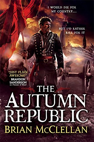 9780356502052: The Autumn Republic (Powder Mage trilogy)