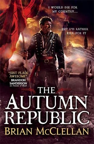 9780356502069: The Autumn Republic (Powder Mage trilogy)