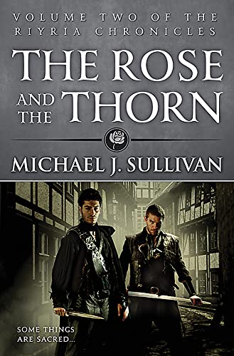 9780356502281: The Rose and the Thorn: Book 2 of The Riyria Chronicles