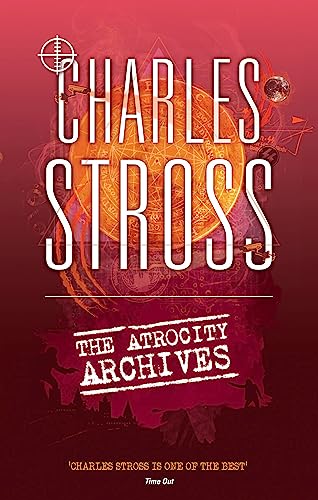 9780356502397: The Atrocity Archives: Book 1 in The Laundry Files
